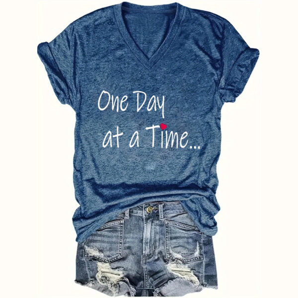 Women's V-Neck Short Sleeve T-Shirt - 'One Day At A Time' Inspirational Print Casual Summer Top